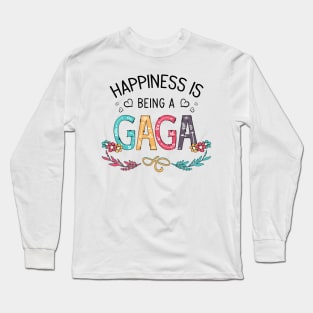 Happiness Is Being A Gaga Wildflowers Valentines Mothers Day Long Sleeve T-Shirt